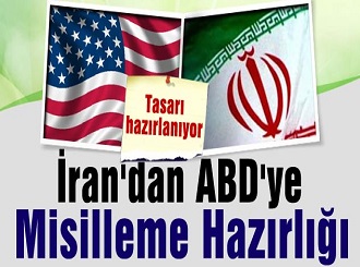 İran'dan ABD'ye Misilleme Hazırlığı